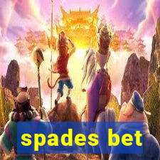 spades bet